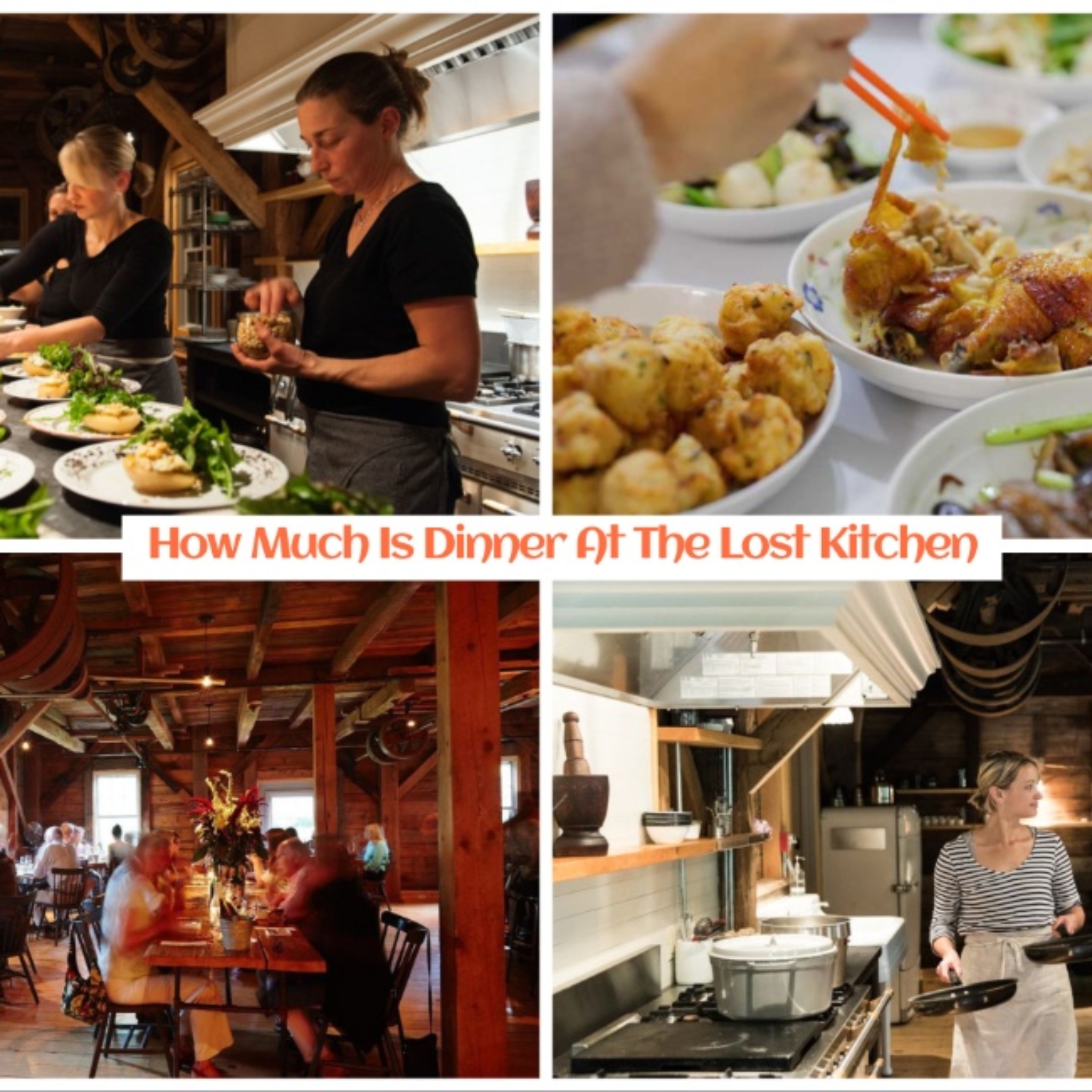 How Much Is Dinner At The Lost Kitchen